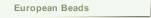European Beads
